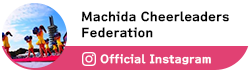 TOKYO Machida Cheerleaders Federation Official Instagram